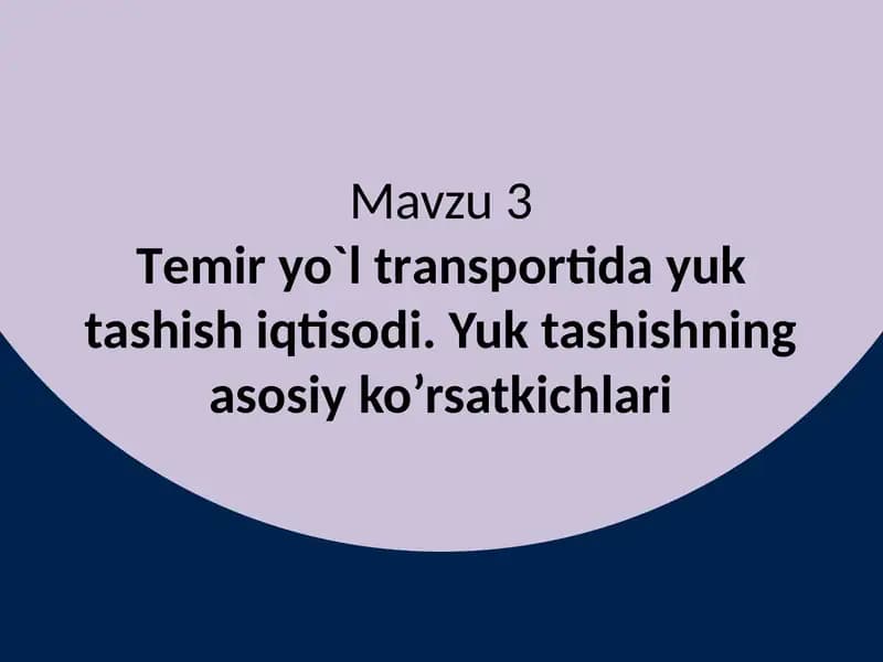Temir yo`l transportida yuktashishiqtisodi