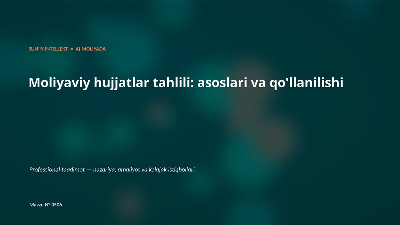 SUN'IY INTELLEKT • AI MOLIYADA