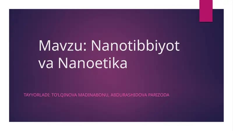 Nanotibbiyot va Nanoetika