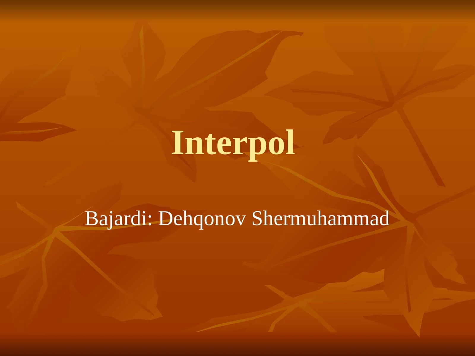 Interpol Rasmiy to'liq nomi xalqaro jinoiy politsiya tashkiloti