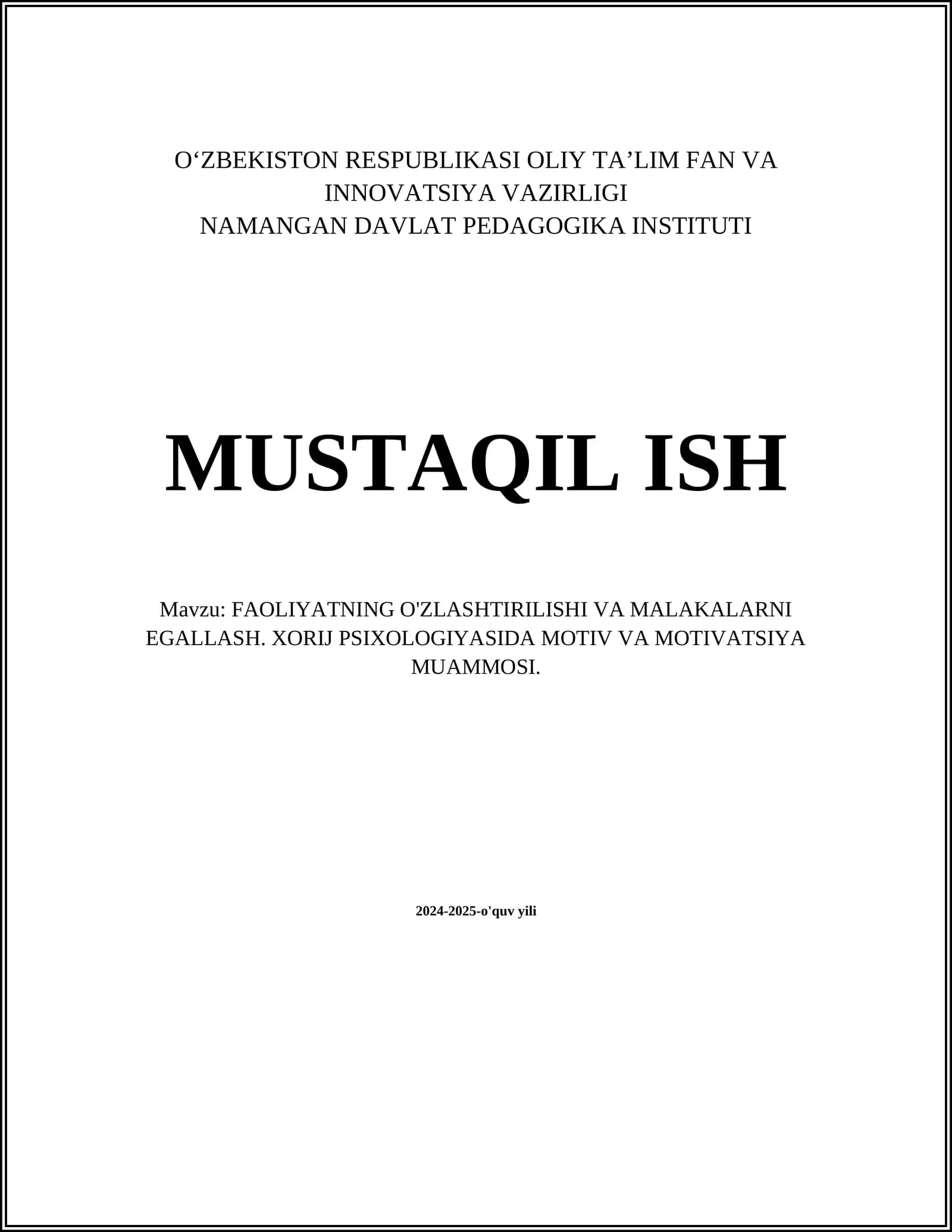 FAOLIYATNING O'ZLASHTIRILISHI VA MALAKALARNI EGALLASH