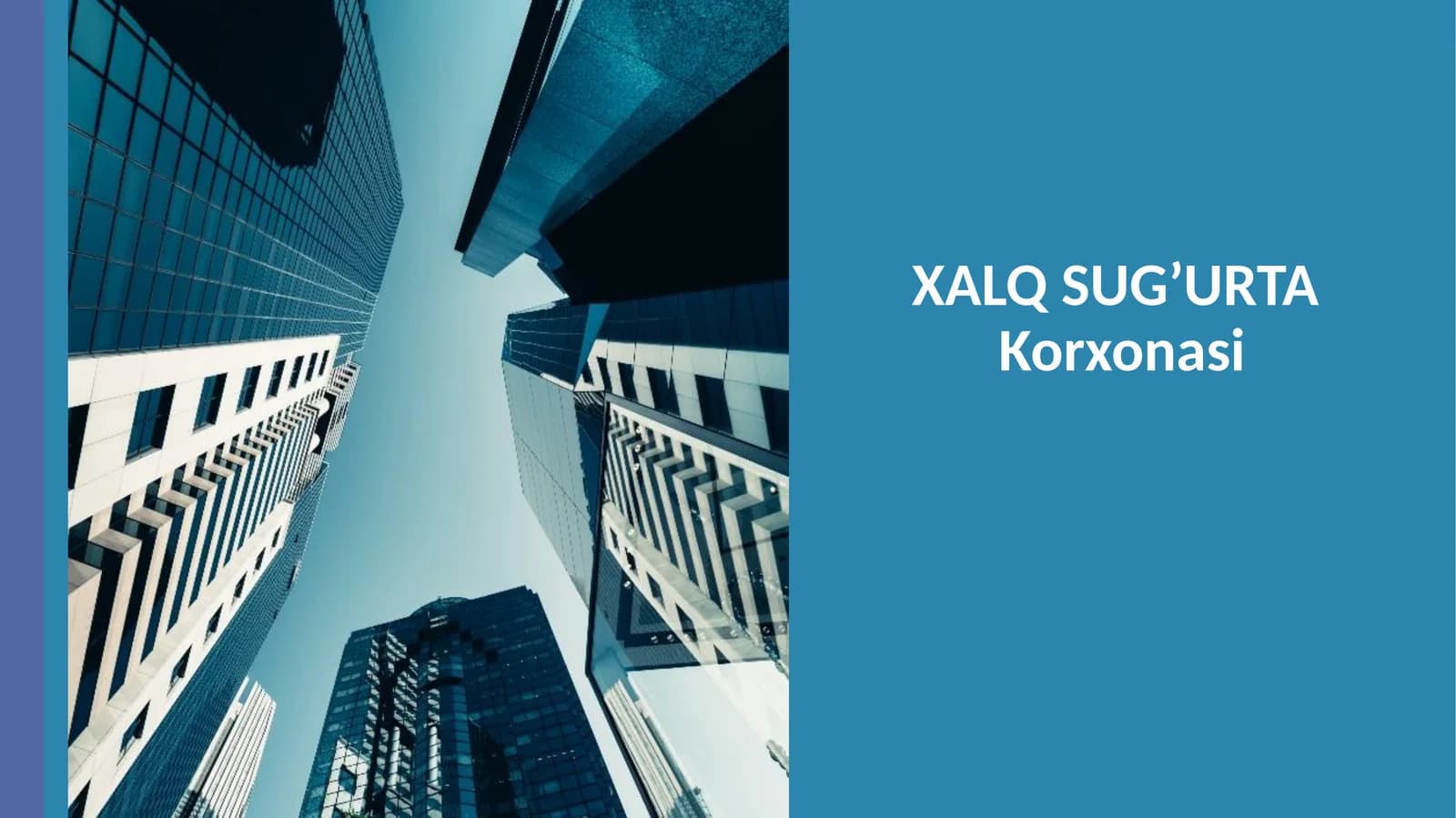 XALQ SUG’URTA KORXONASI