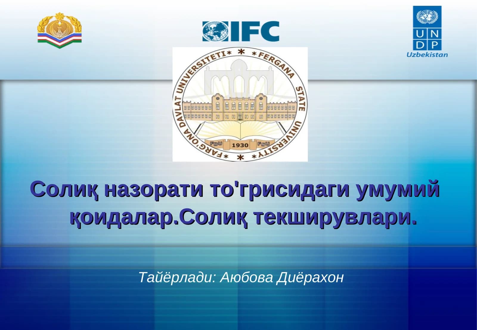 Солиқ назорати то'грисидаги умумий қоидалар.Солиқ текширувлари