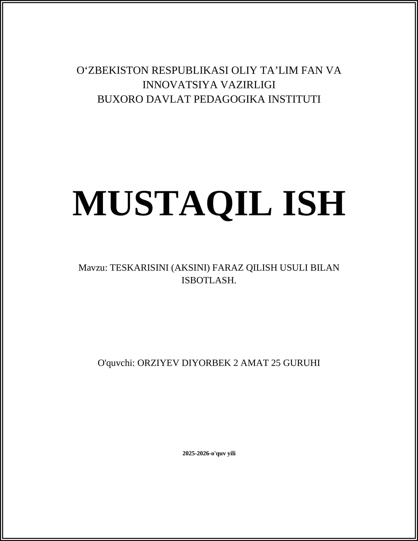 TESKARISINI (AKSINI) FARAZ QILISH USULI BILAN ISBOTLASH