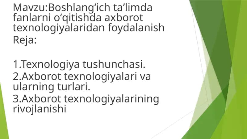 Boshlangʻich taʼlimda fanlarni oʻqitishda axborot texnologiyalaridan foydalanish