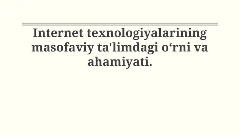 Masofaviy Ta'lim va Internet Texnologiyalari