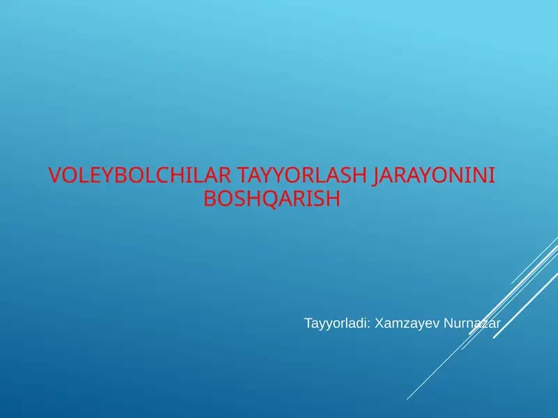 Voleybolchilar tayyorlash jarayonini boshqarish