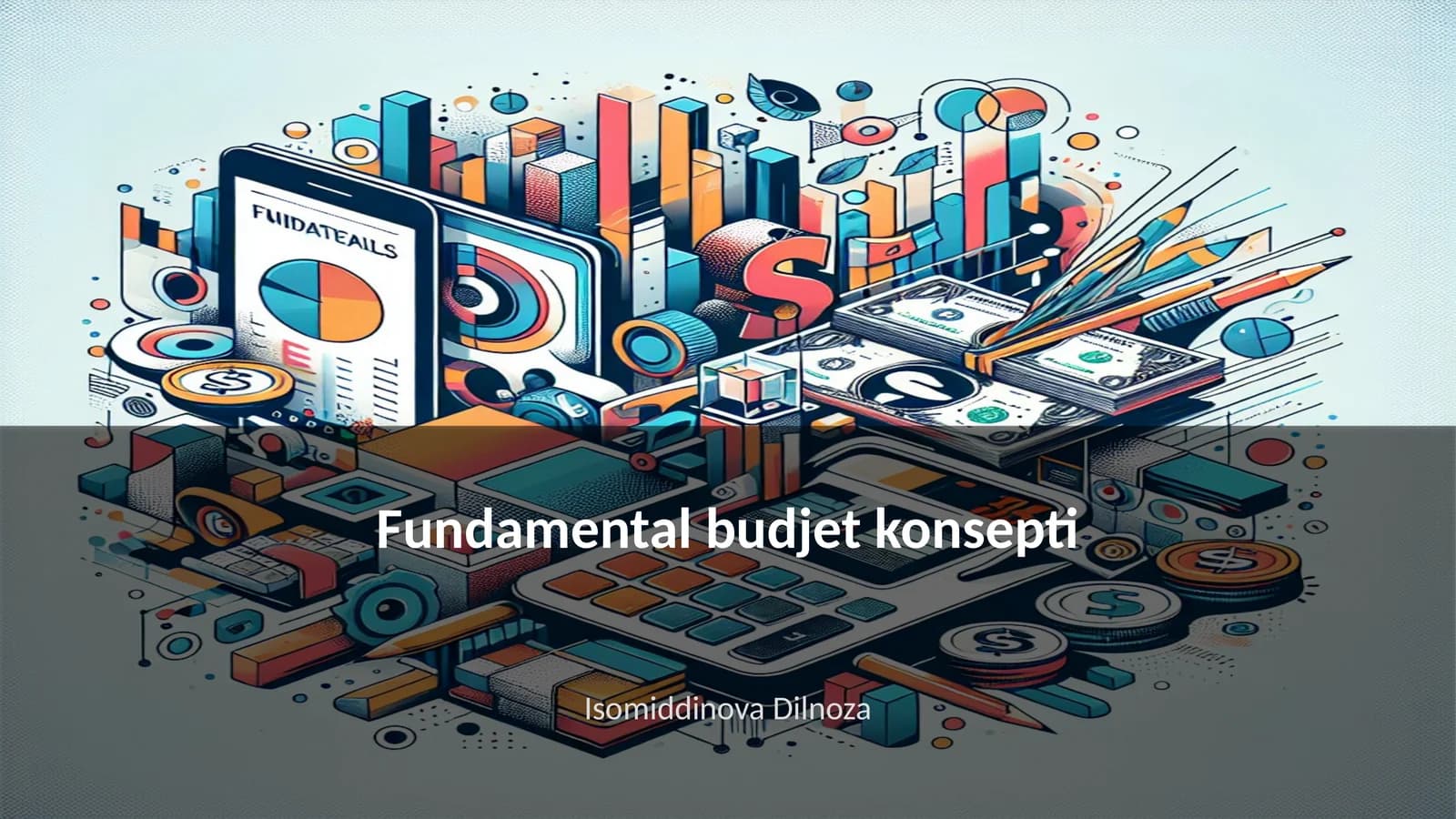 Fundamental budjet konsepti