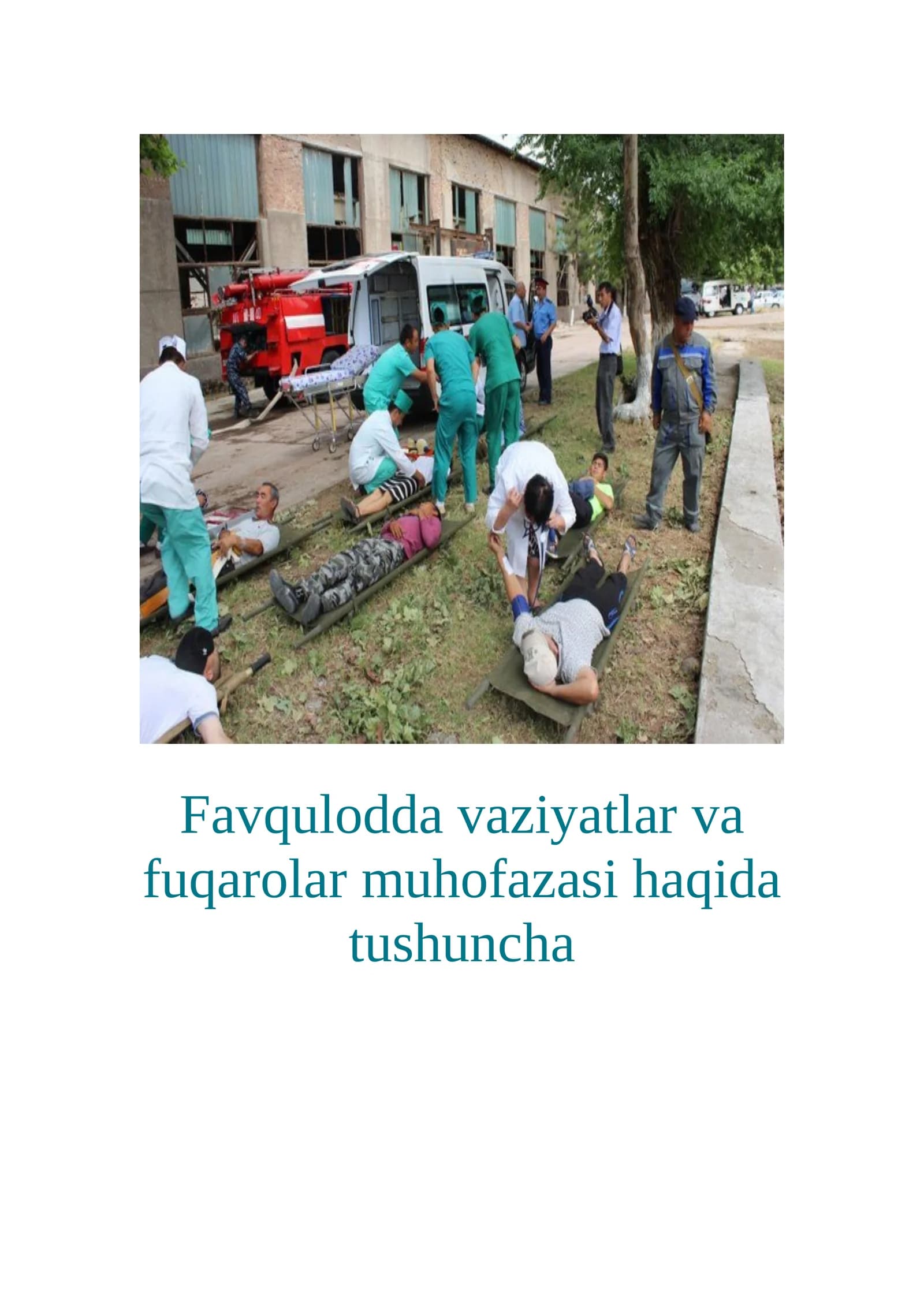 Favqulodda vaziyatlar va fuqarolar muhofazasi haqida tushuncha