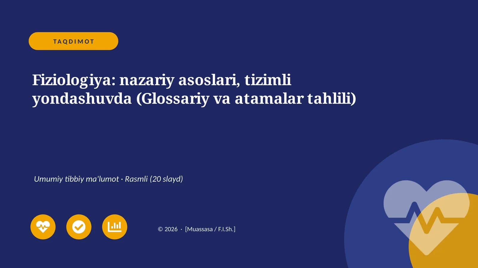 Fiziologiya: nazariy asoslari, tizimli yondashuvda (Glossariy va atamalar tahlili)
