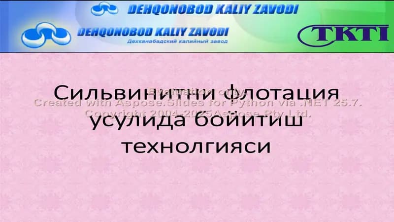 Cильвинитни флотация усулида бойитиш технолгияси