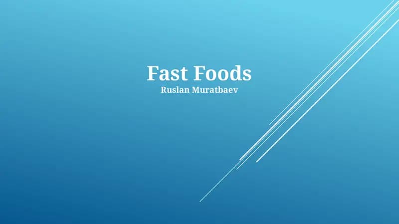 Fast Foods