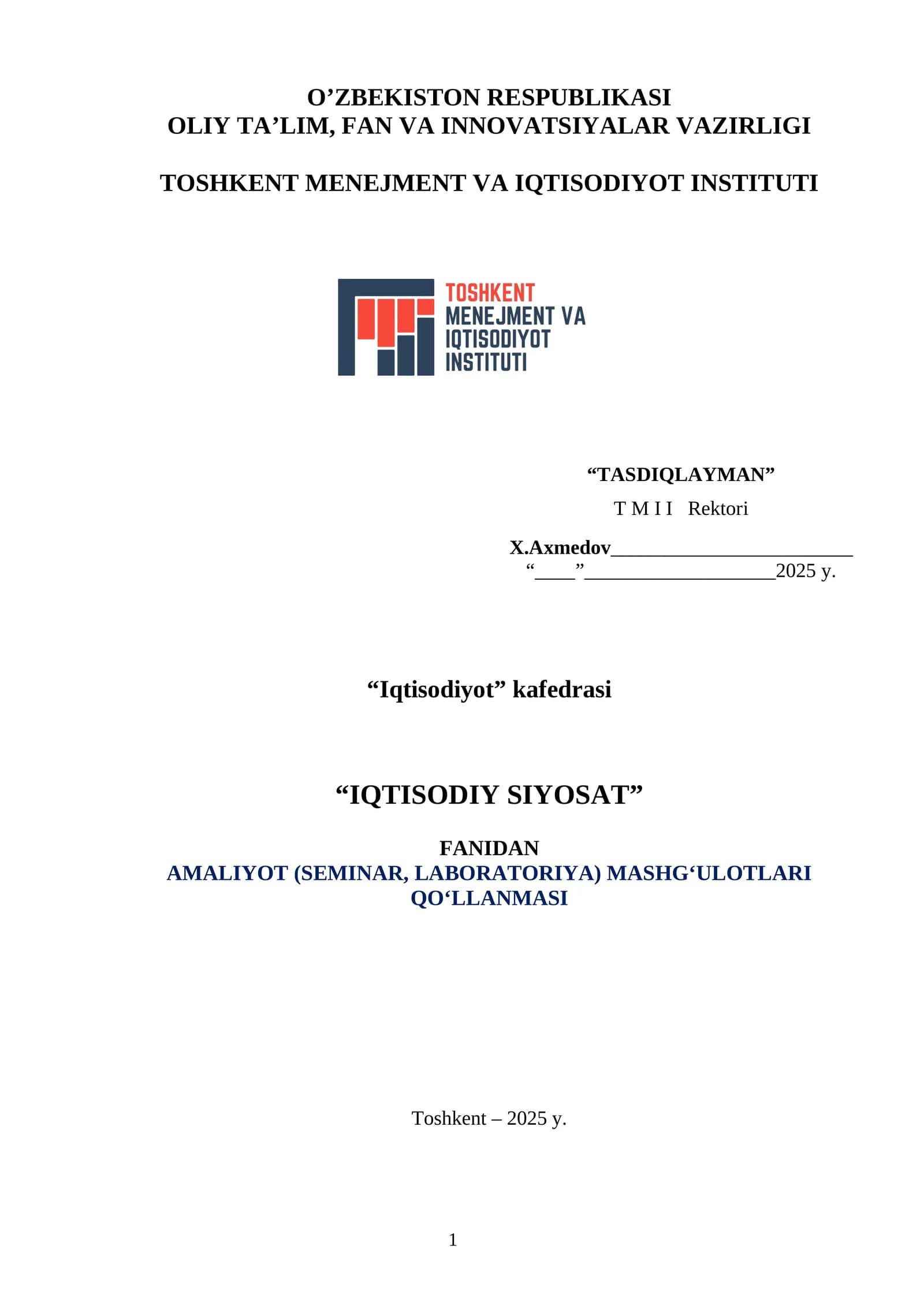 IQTISODIY SIYOSAT FANIDAN AMALIYOT (SEMINAR, LABORATORIYA) MASHGʻULOTLARI QOʻLLANMASI