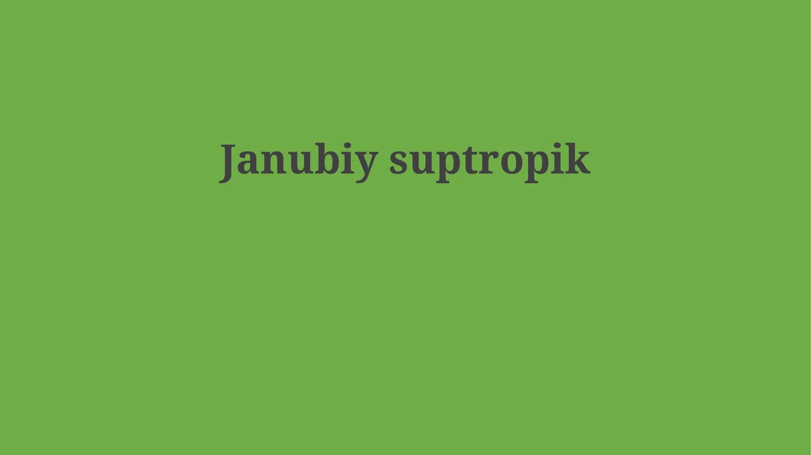 Janubiy subtropik mintaqa: geografik va iqlimiy xususiyatlar