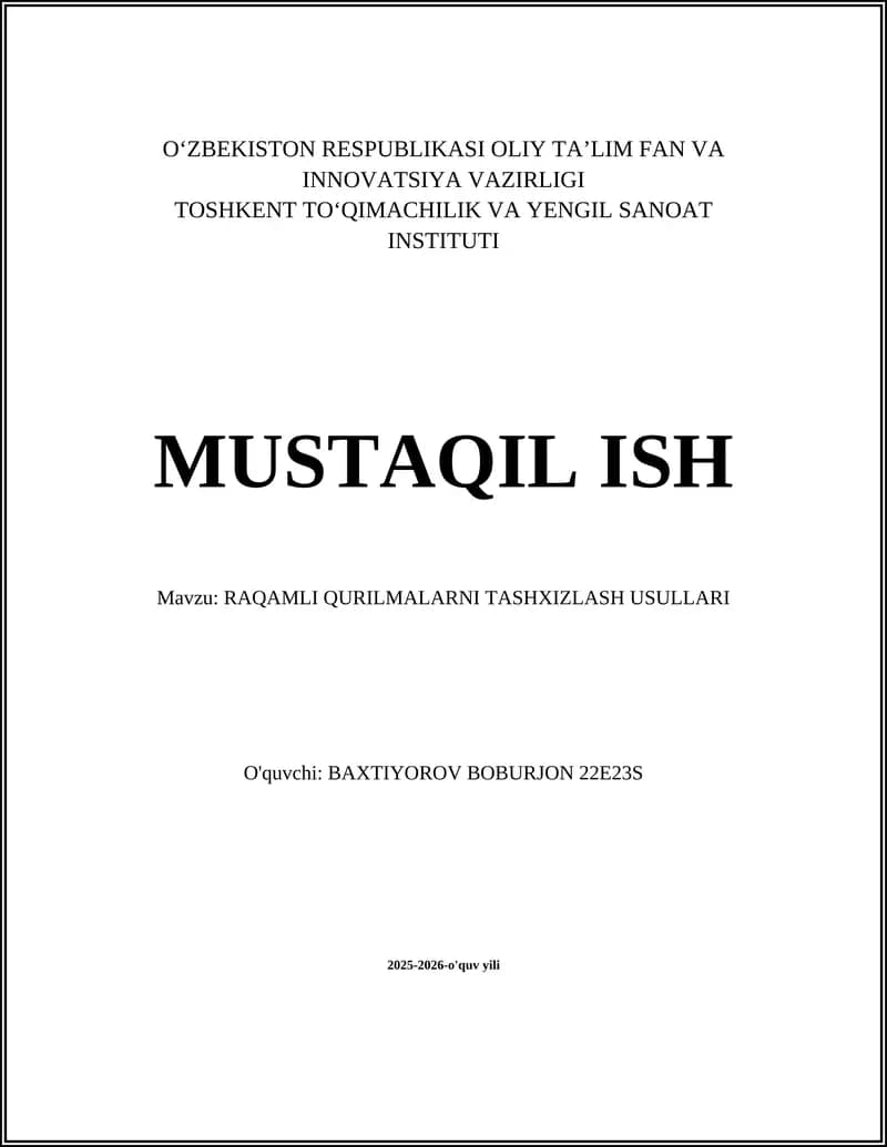 RAQAMLI QURILMALARNI TASHXIZLASH USULLARI