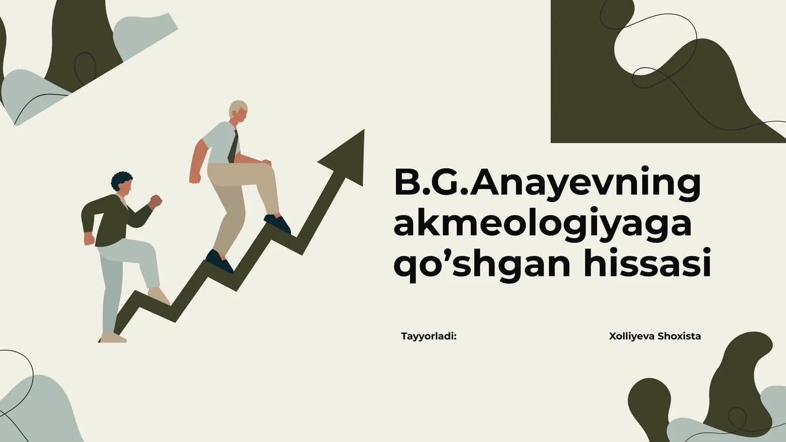 B.G.Anayevning akmeologiyaga qo’shgan hissasi