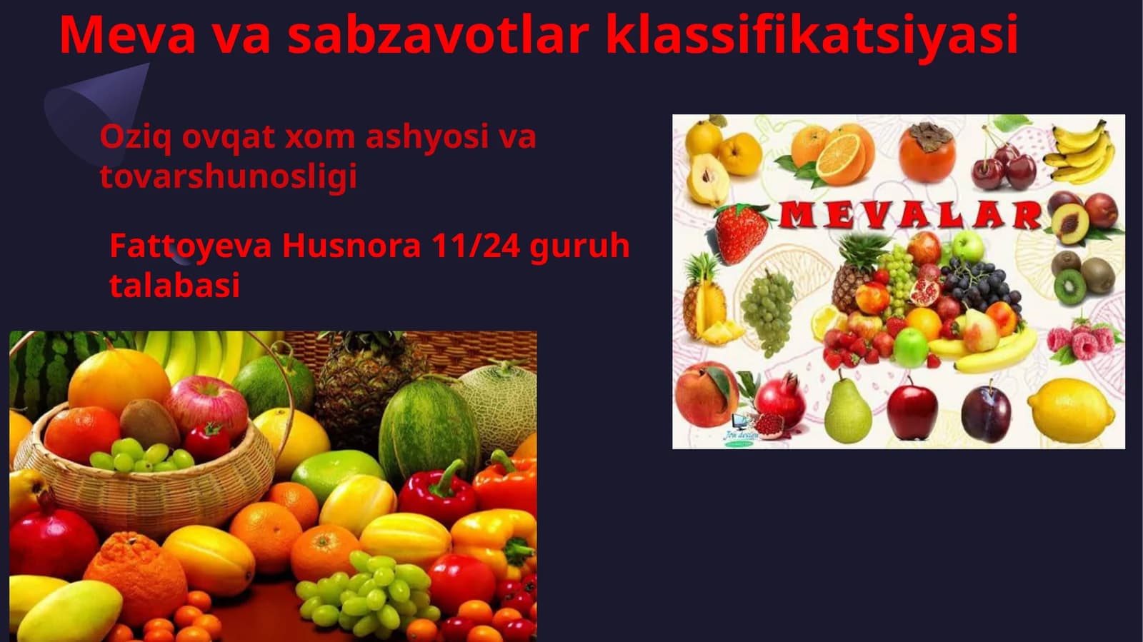 Meva va sabzavotlar klassifikatsiyasi