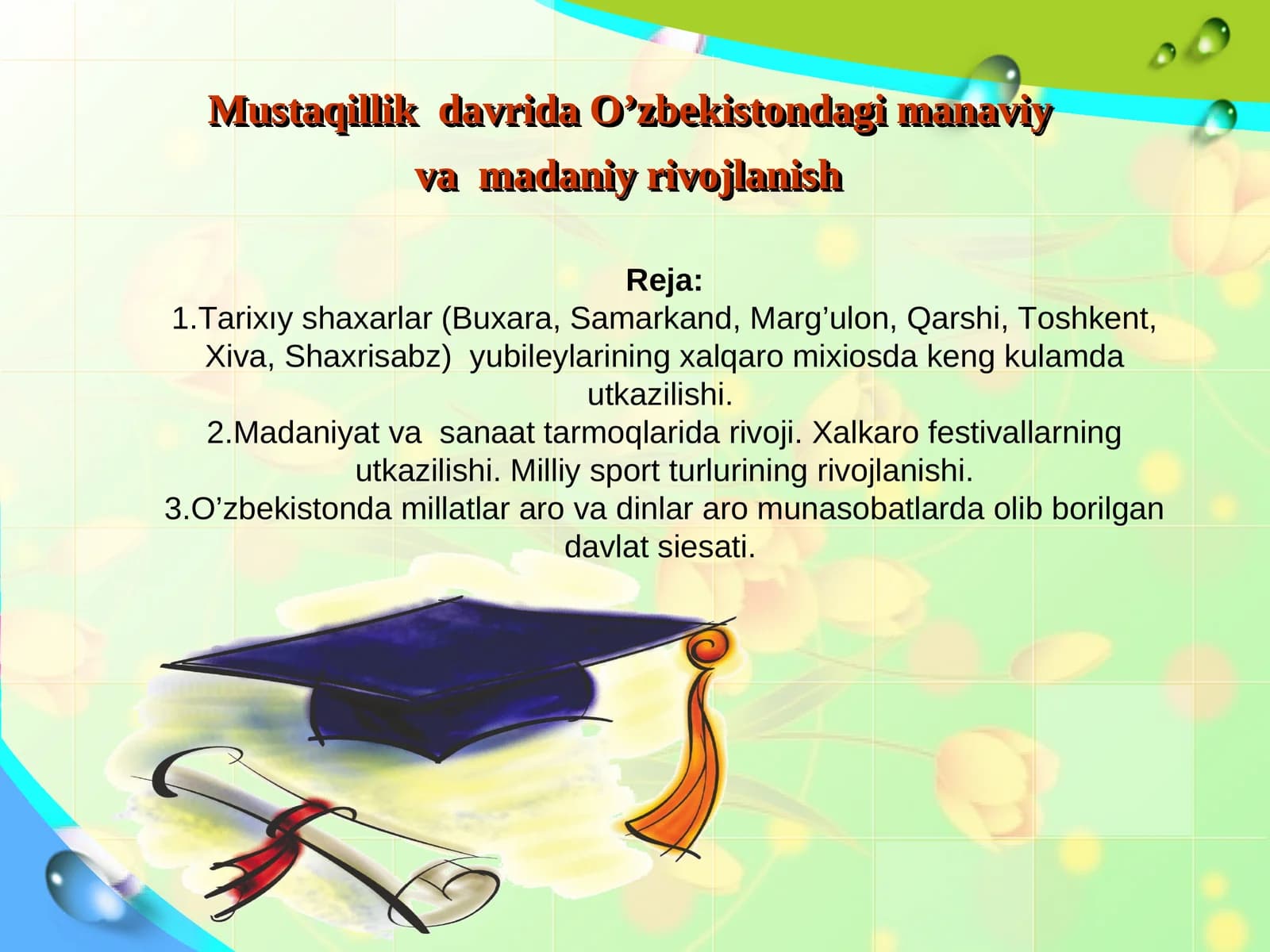 Tarixıy shaxarlar yubileylarining xalqaro mixiosda keng kulamda utkazilishi