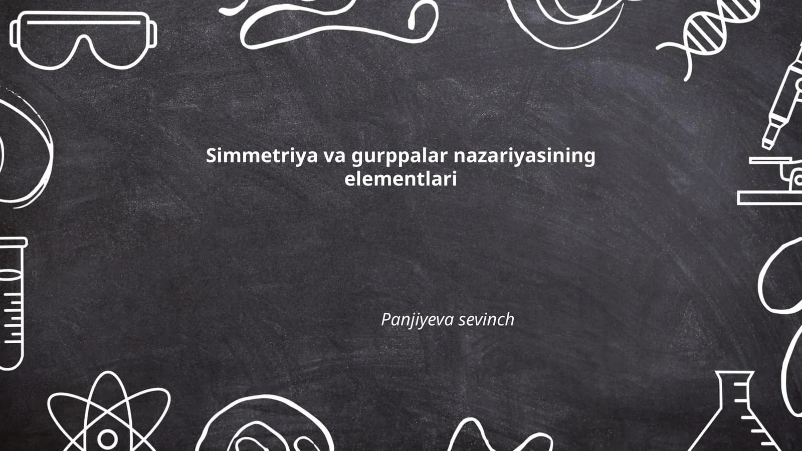 Simmetriya va gurppalar nazariyasining elementlari