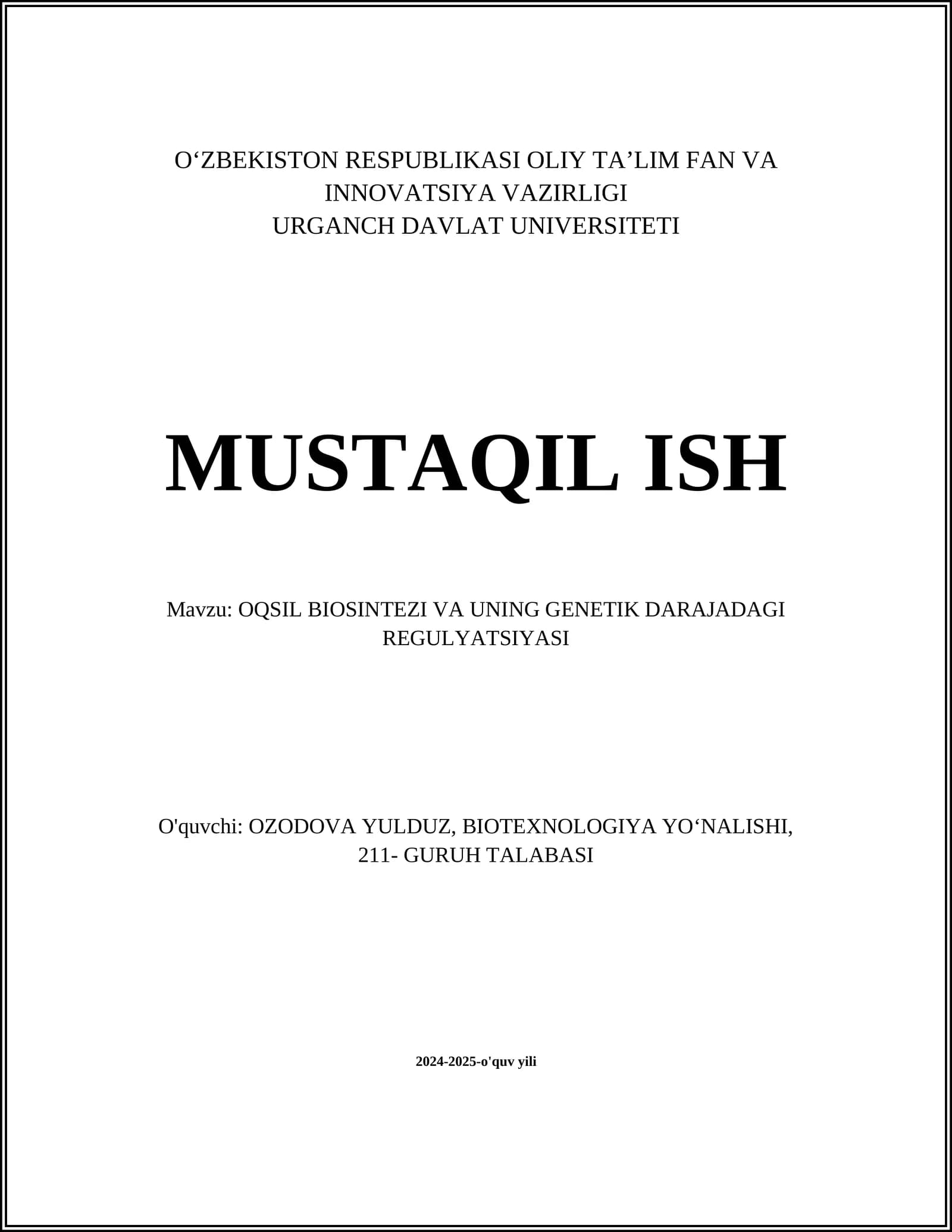 Oqsil BIOSINTEZI VA UNING GENETIK DARAJADAGI REGULYATSIYASI
