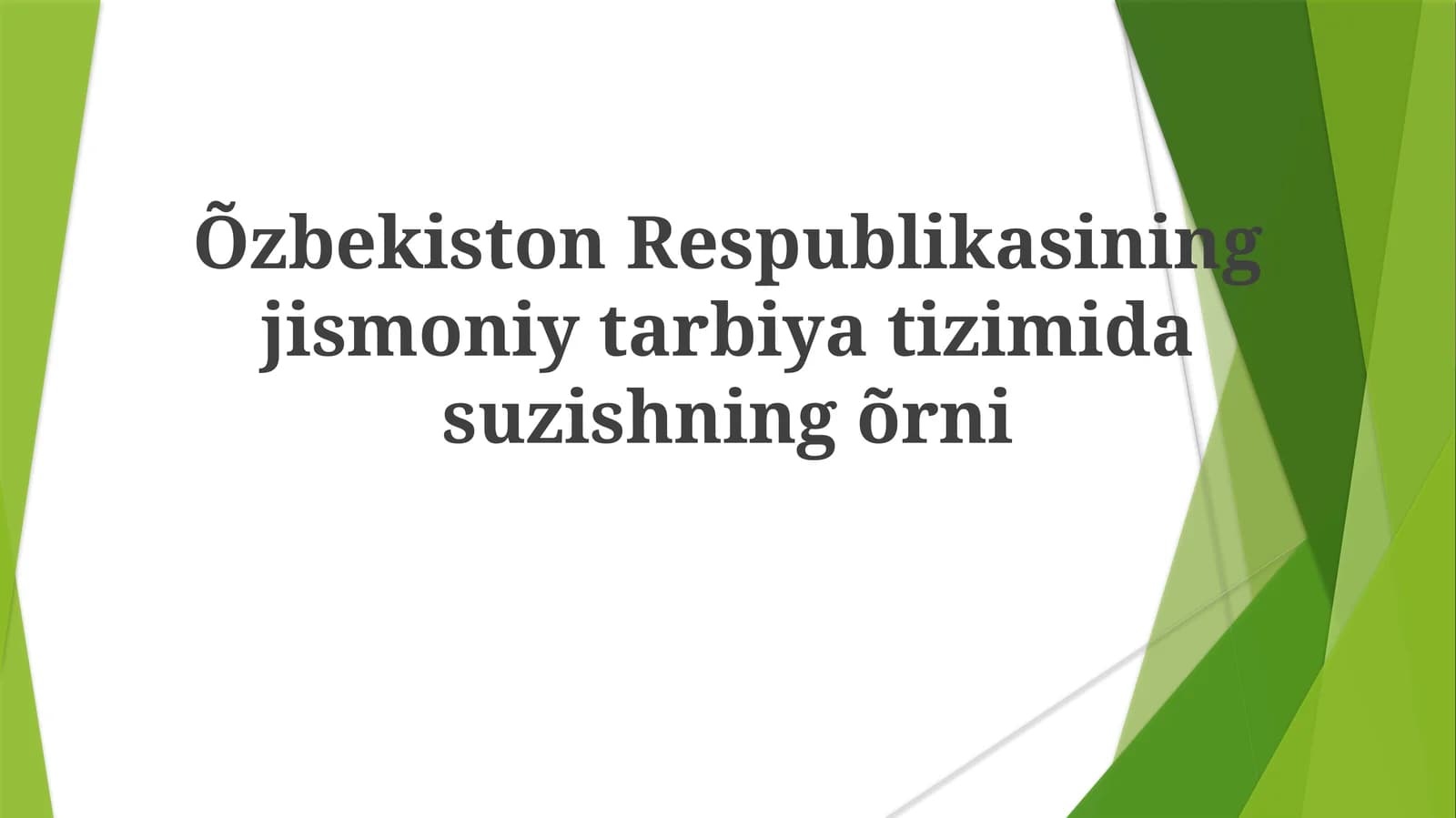Suzishning Jismoniy Tarbiya Dasturida O'rni
