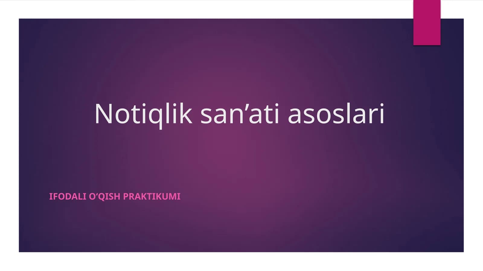 Notiqlik san'ati asoslari