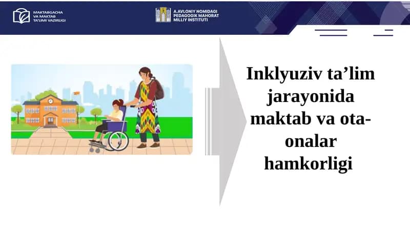 Inklyuziv ta’limda ota-onalar bilan ishlash