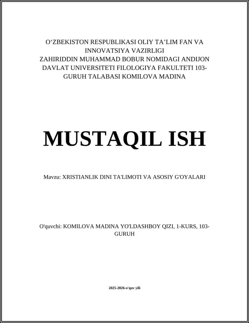 XRISTIANLIK DINI TA'LIMOTI VA ASOSIY G'OYALARI