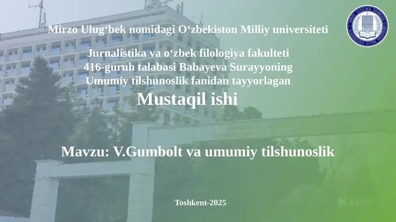 V.Gumboldt va umumiy tilshunoslik