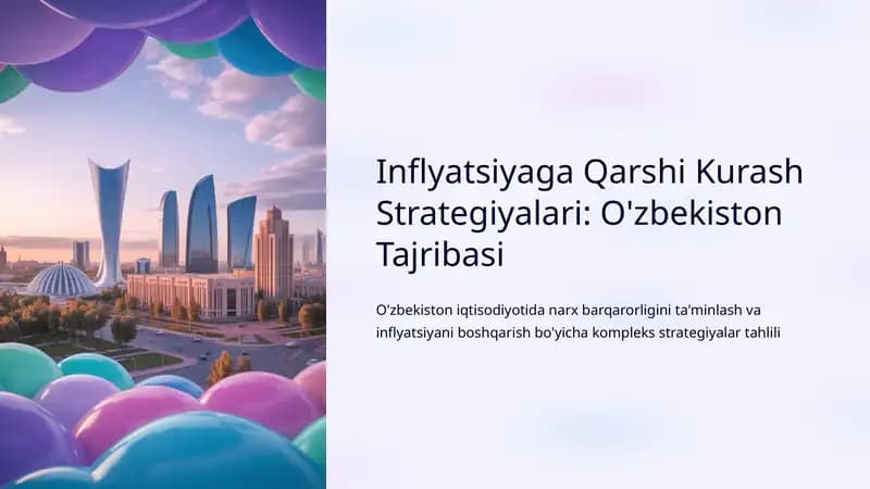 Inflyatsiyaga Qarshi Kurash Strategiyalari: O'zbekiston Tajribasi