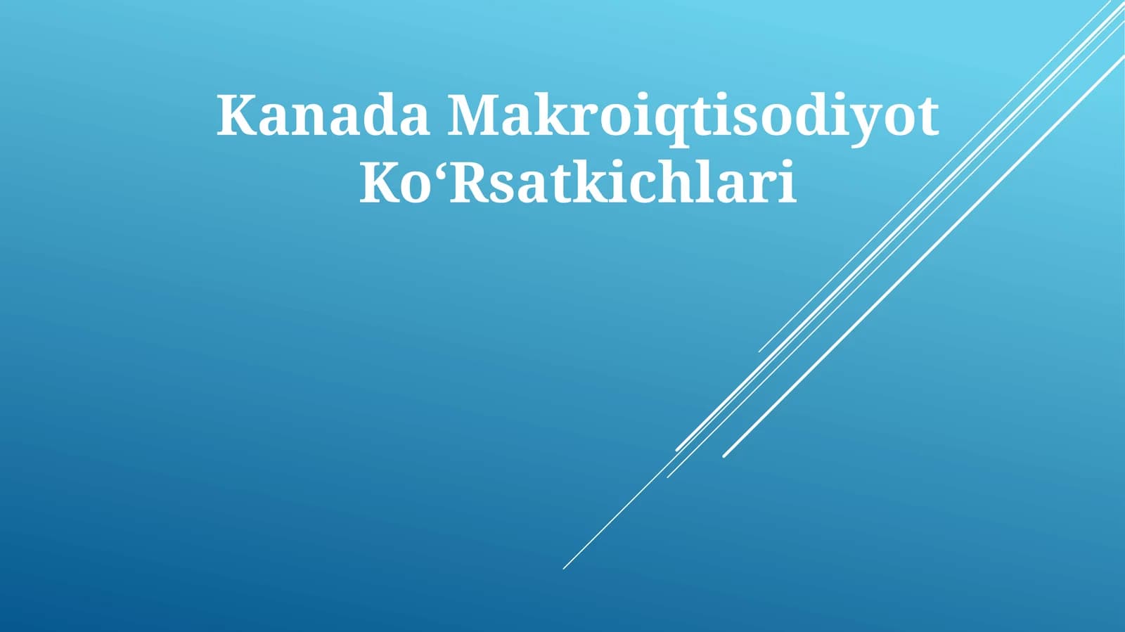 Kanada Makroiqtisodiyot KoʻRsatkichlari