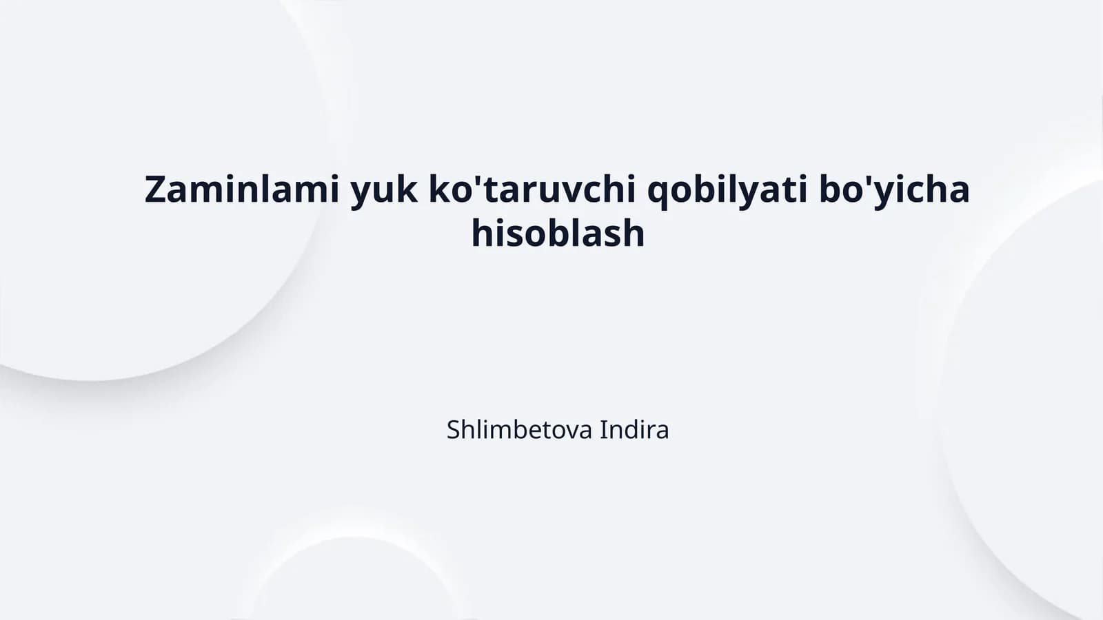 Zaminlami yuk ko'taruvchi qobilyati bo'yicha hisoblash