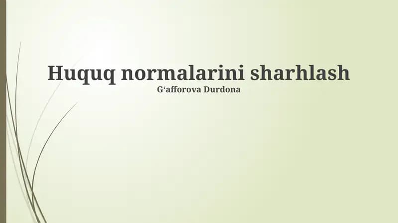 Huquq normalarini sharhlash