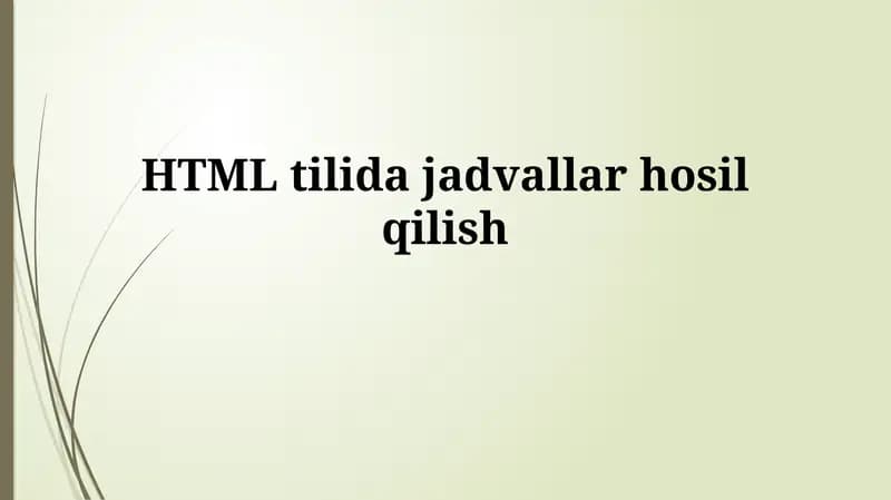 HTML tilida jadvallarhosilqilish
