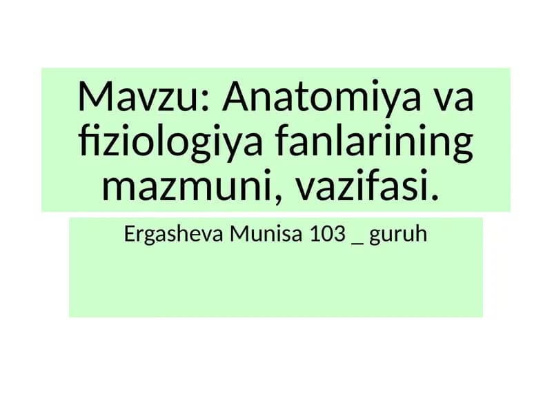 Anatomiya va fiziologiya fanlari