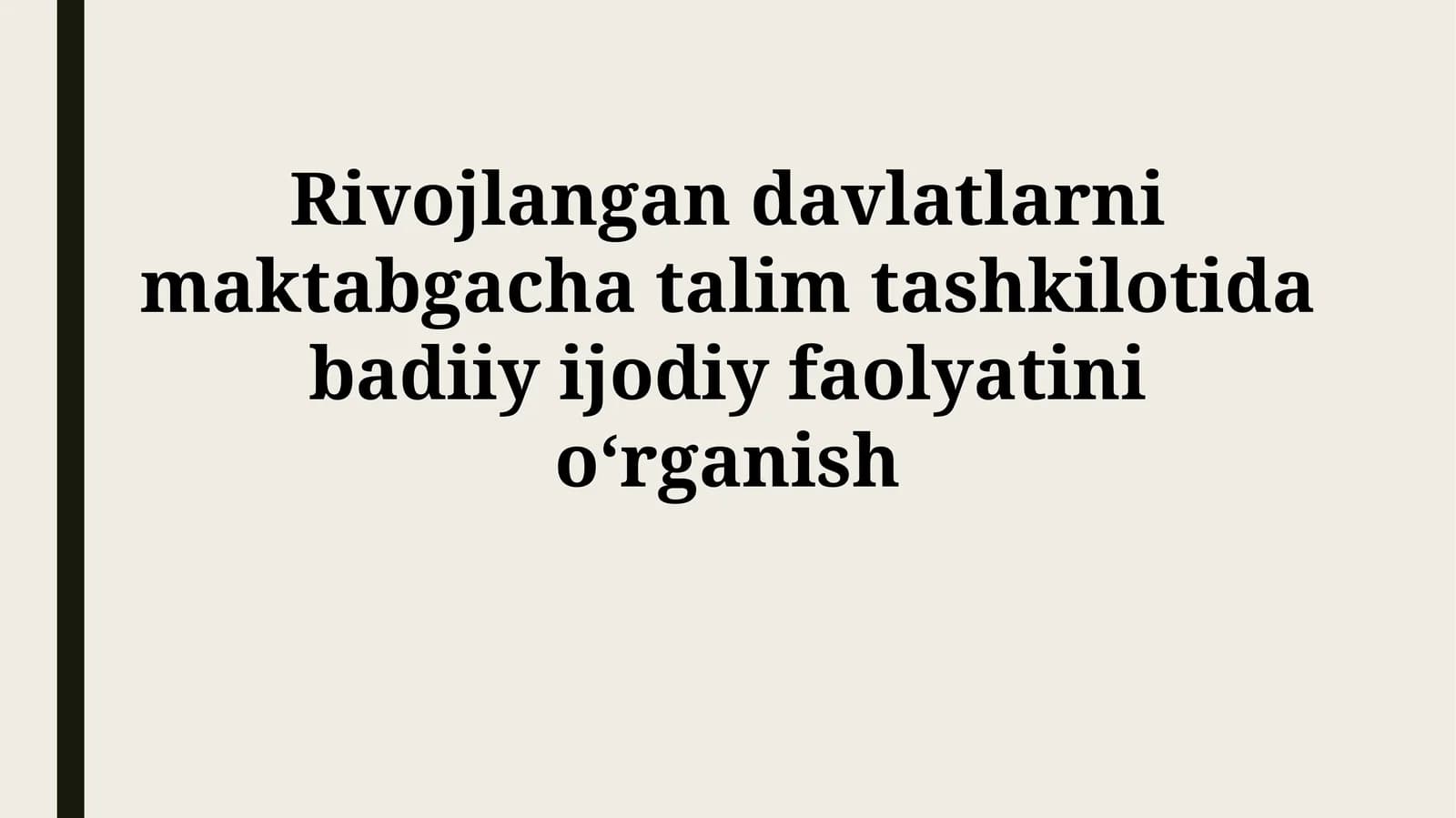 Maktabgacha ta'limda badiiy-ijodiy faoliyatlar