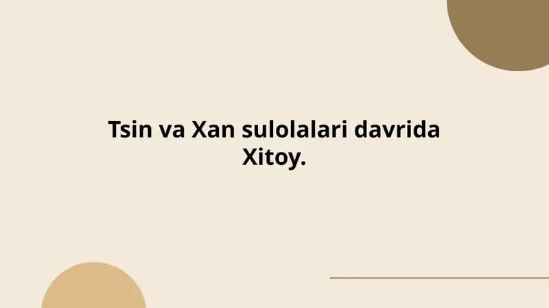 Tsin va Xan sulolalari davrida Xitoy