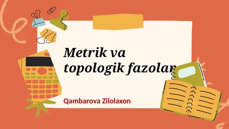 Metrik va topologik fazo