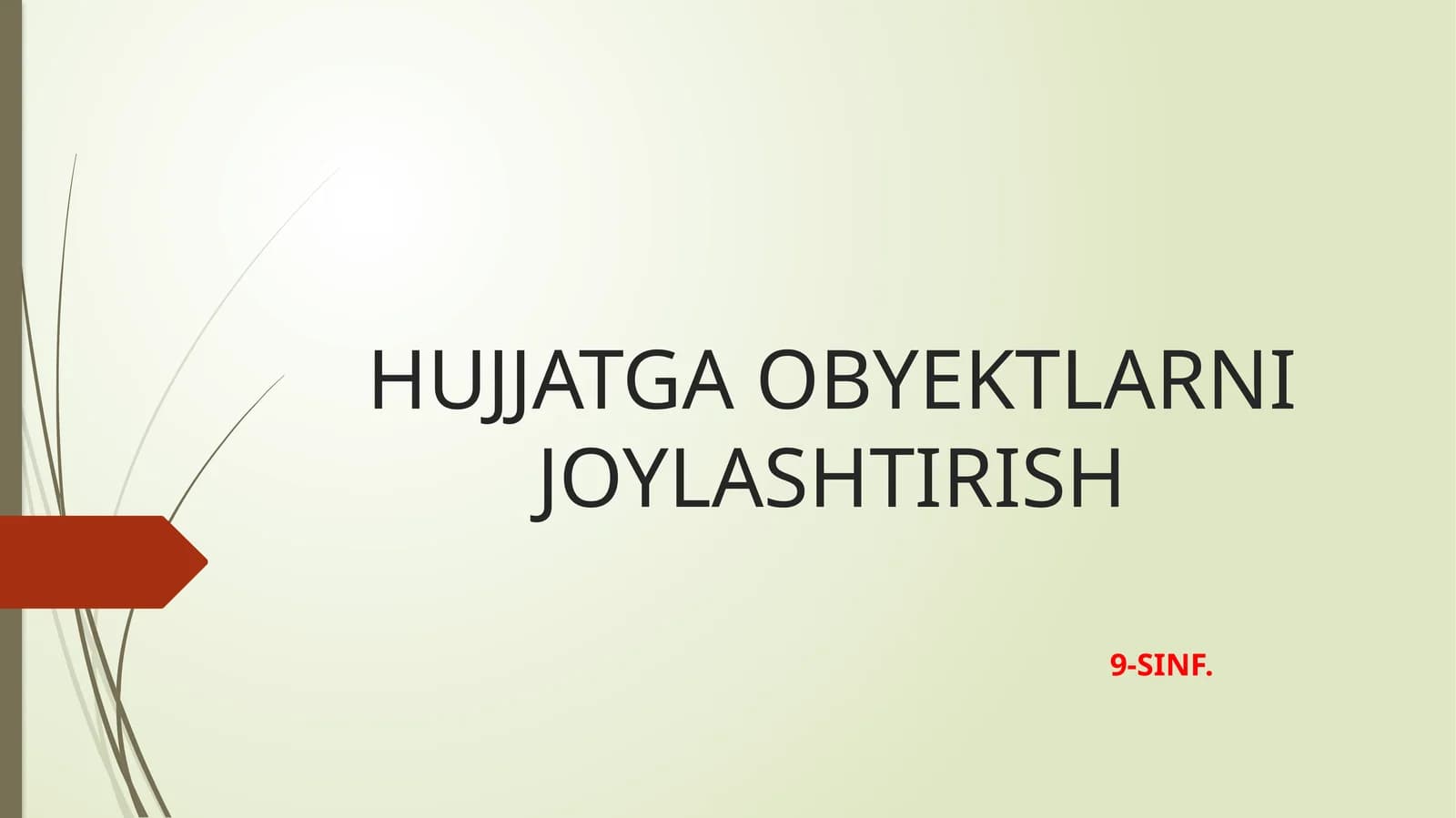 HUJJATGA OBYEKTLARNI JOYLASHTIRISH