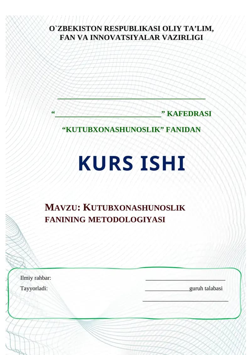 KUTUBXONASHUNOSLIK FANINING METODOLOGIYASI