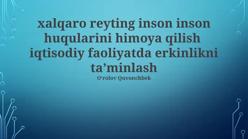 Xalqaro reytinglar va inson huquqlari himoyasi