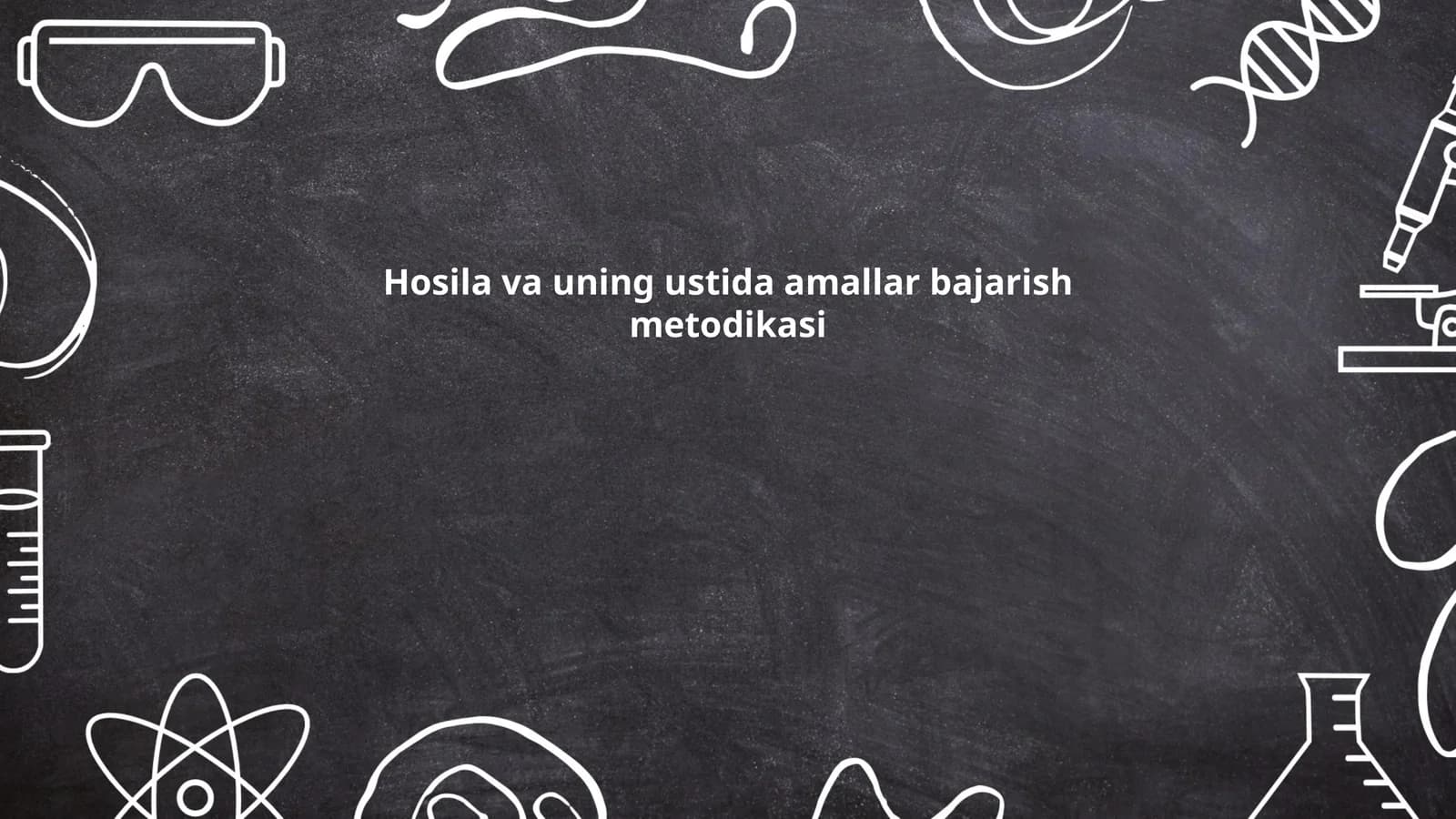 Hosila va uning ustida amallar bajarish metodikasi