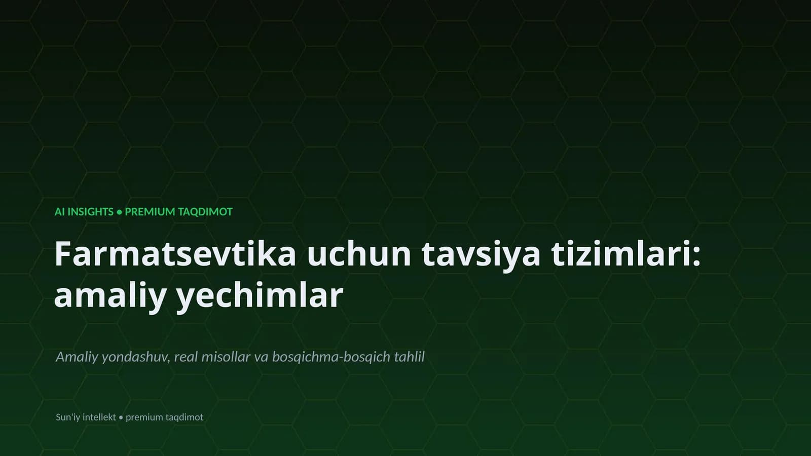 Farmatsevtika uchun tavsiya tizimlari: amaliy yechimlar