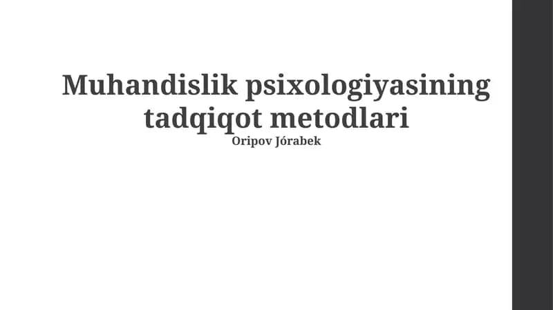 Muhandislik psixologiyasining tadqiqot metodlari