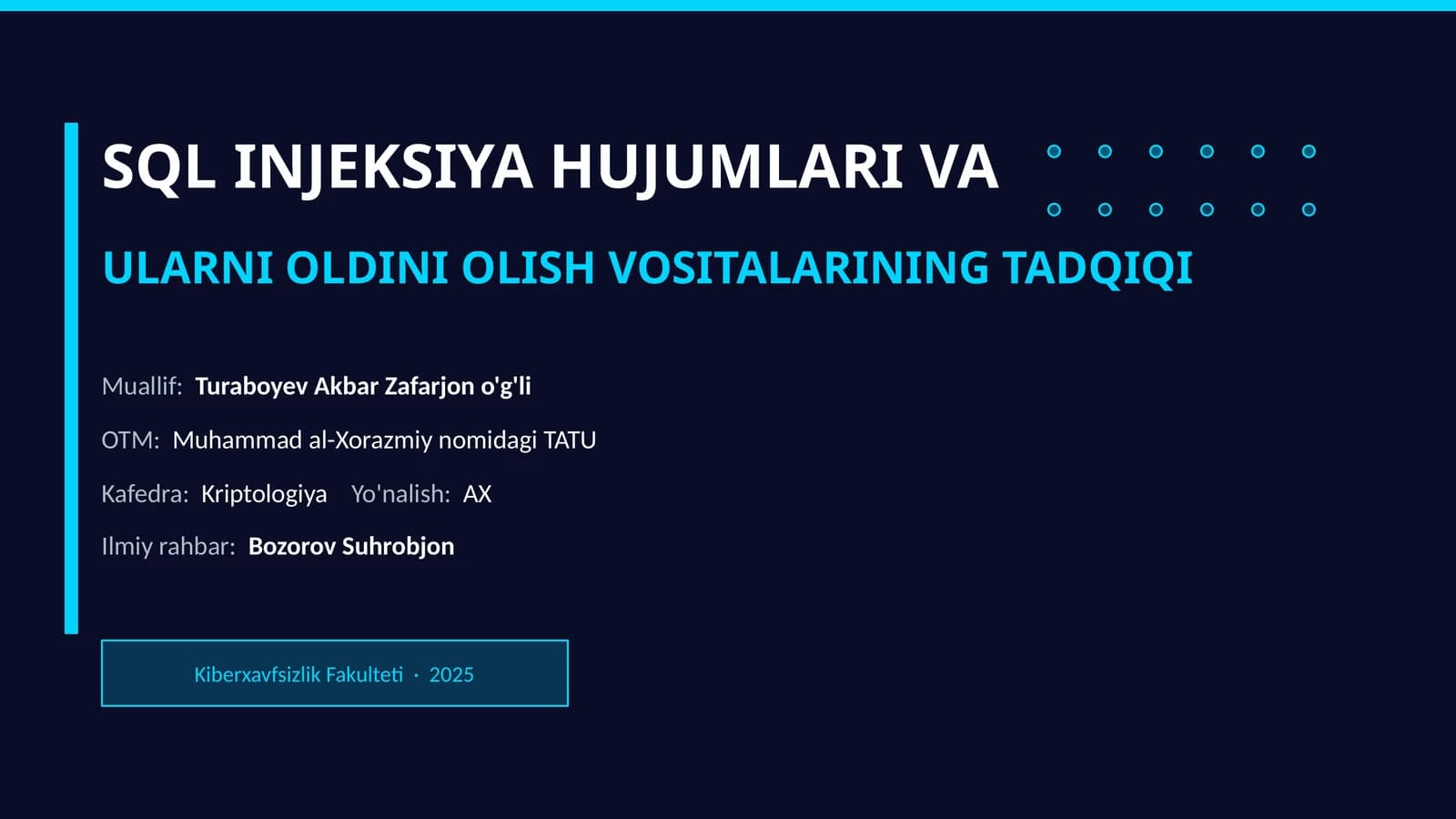 SQL INJEKSIYA HUJUMLARI VA ULARNI OLDINI OLISH VOSITALARINING TADQIQI