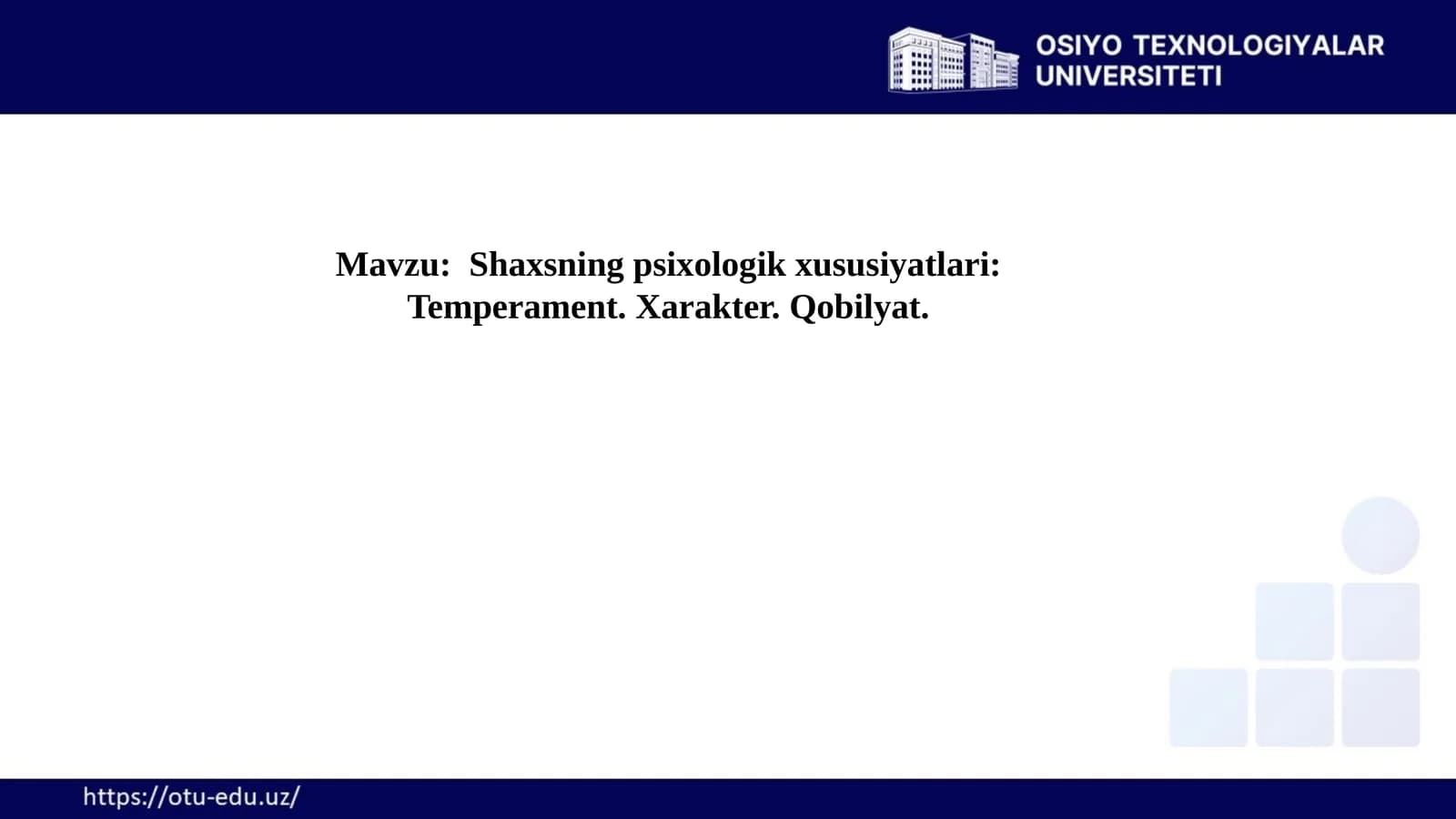 Temperament, Xarakter va Qobiliyatlar Psixologiyasi