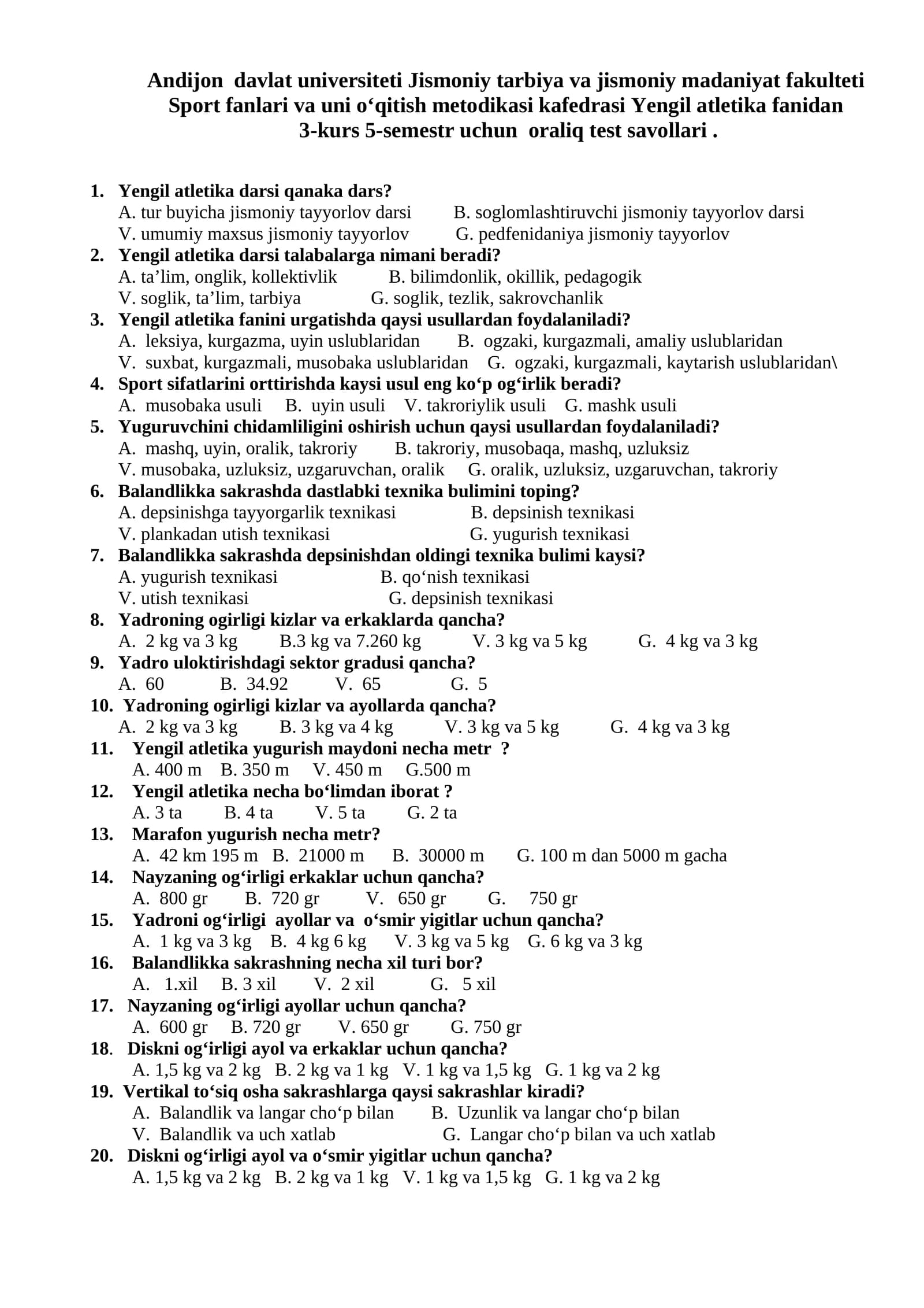 Yengil atletika fanidan 3-kurs 5-semestr uchun oraliq test savollari