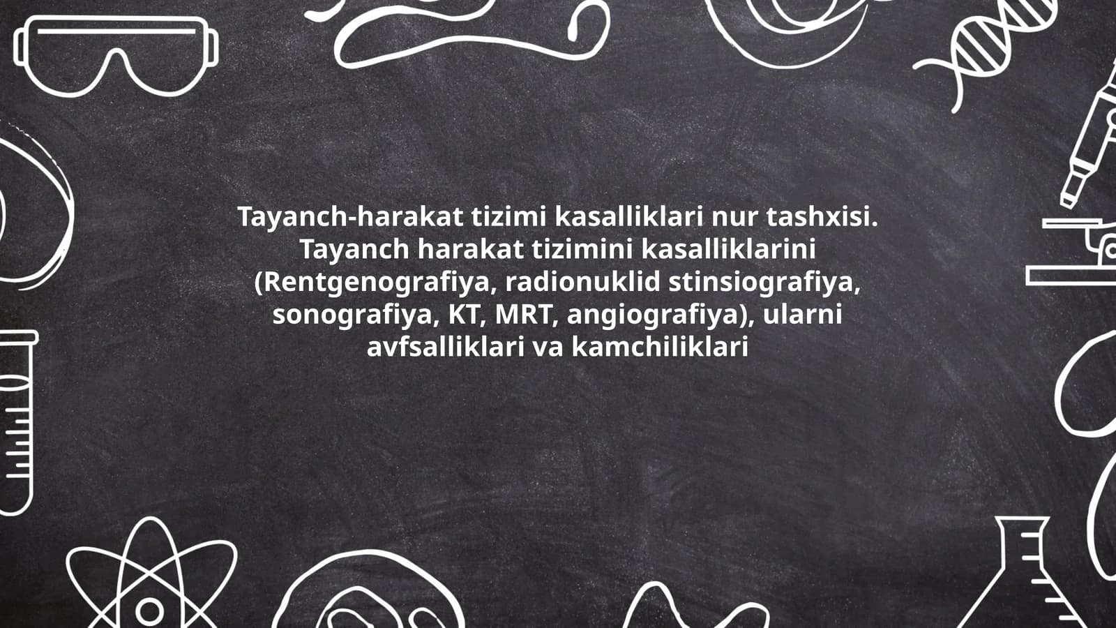 Tayanch-harakat tizimi kasalliklari nur tashxisi