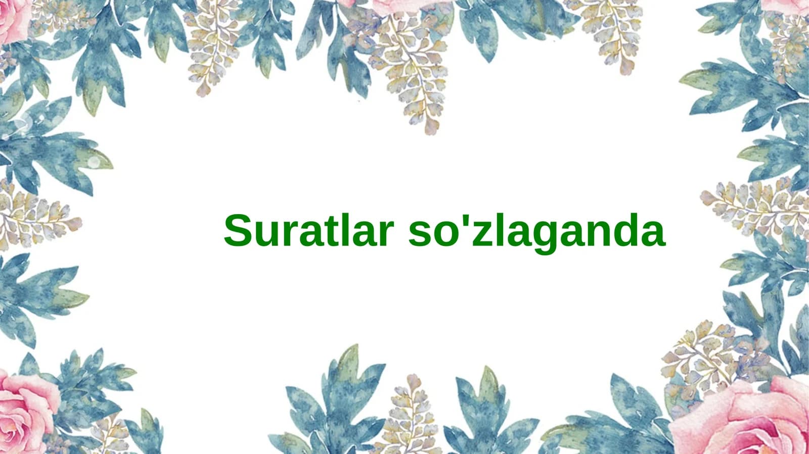 Suratlar so'zlaganda