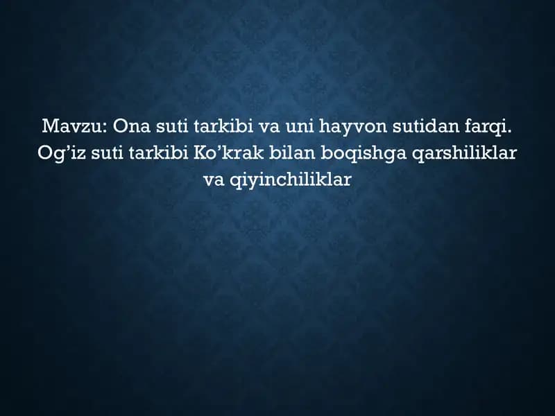Ona suti tarkibi va uni hayvon sutidan farqi